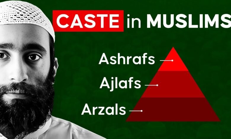 Muslim Caste: Understanding Social Groups, History, and Modern Realities